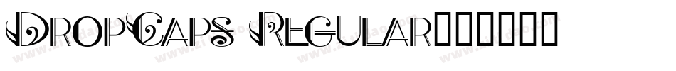 DropCaps Regular字体转换